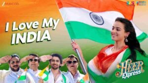 I Love My India Lyrics in Hindi