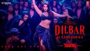 Dilbar Ki Aankhon Ka Lyrics in Hindi