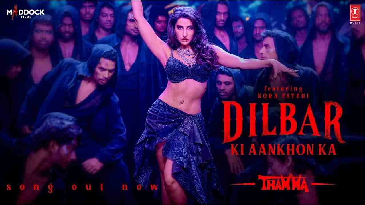 Dilbar Ki Aankhon Ka Lyrics in Hindi