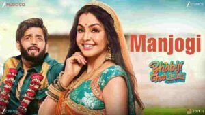 Manjogi Lyrics in Hindi