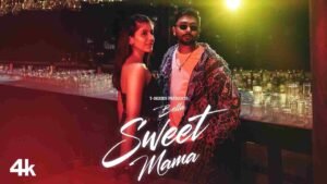 SweetMama Lyrics in Hindi
